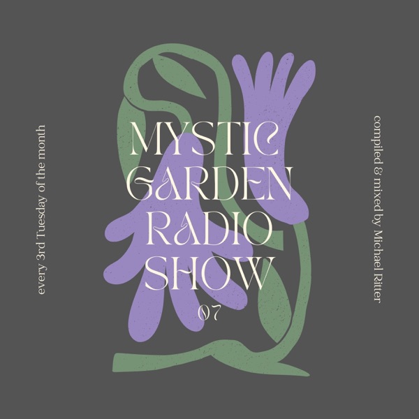 Mystic Garden 07 (DJ Mix)