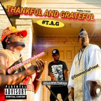 Thankful and Grateful (feat. TTOD Bumpy Johnson) - Single - Dooney Da' Priest