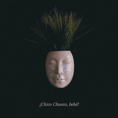 Chico Chueco, Bebé - Single