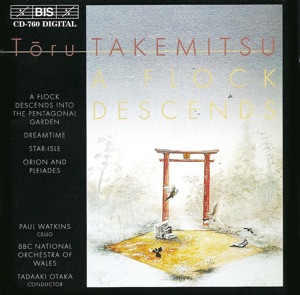 Takemitsu: Flock Descends Into the Pentagonal Garden (A)