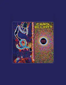 Ascolta Carol Elliott, guarda video musicali, leggi la biografia, vedi le date del tour & altro!