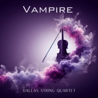 Vampire - Single - Dallas String Quartet