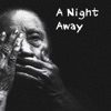 A Night Away