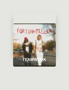Dengarkan FortuneTeller, tonton video musik, baca bio, lihat tanggal tur & lainnya!