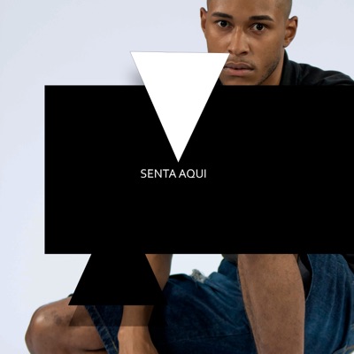 Senta Aqui (feat. Mc India & MC Vuk) - Single