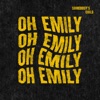 Oh Emily - Single