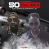 50 Caliber - Single, 2023