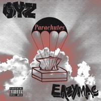 Parachutes (feat. Eazy Mac) - Single - GYZ