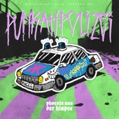 Punkahpolizei (feat. Phoenix aus der Klapse) - EP artwork