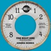 Fine Right Here - Single