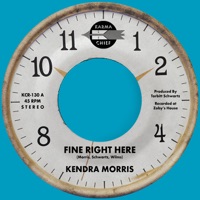 Fine Right Here - Single - Kendra Morris