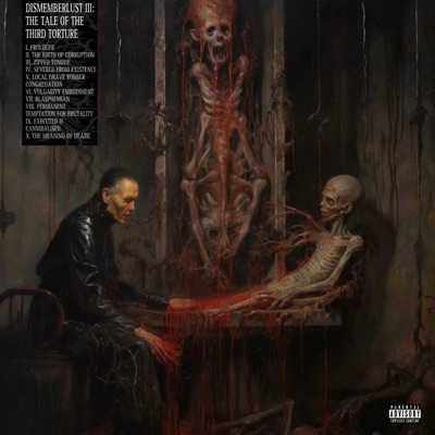 Dismemberlust III: The Tale of the Third Torture