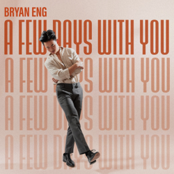 A Few Days With You - Bryan Eng Cover Art