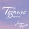 Teenage Dream - Jordana Bryant lyrics