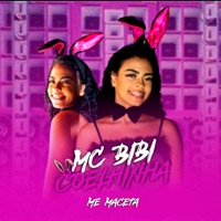Me Maceta - Single - MC Bibi Coelhinha