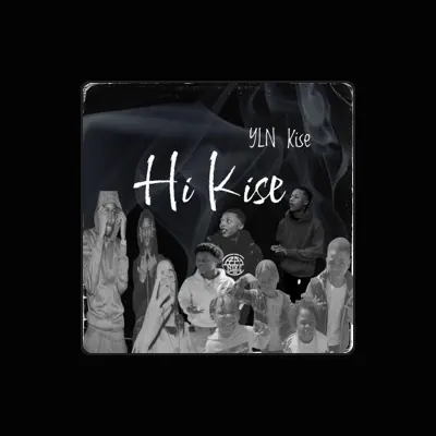 Listen to YLN Kise, watch music videos, read bio, see tour dates & more!