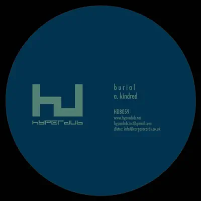 Listen to Kindred EP by Burial