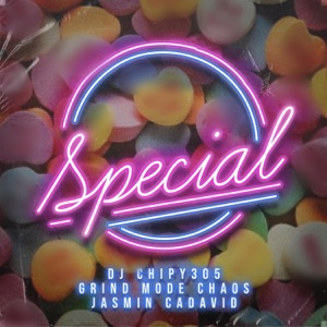 Special (feat. Grind Mode Chaos & Jasmin Cadavid)