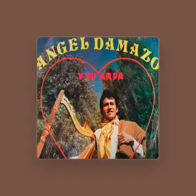 Listen to Angel Damazo "EL Catedratico DEL Arpa"", watch music videos, read bio, see tour dates & more!