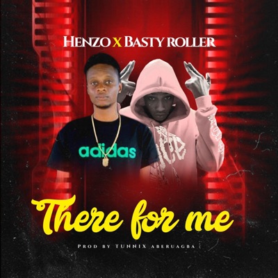There for me (feat. Basty Roller) - Single
