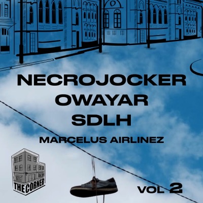 The Corner 2 (feat. Marcelus Airlinez) - Single