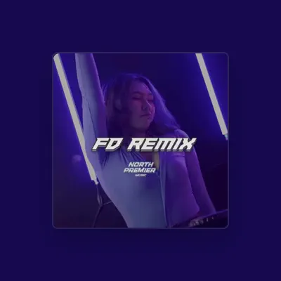 Listen to FD REMIX, watch music videos, read bio, see tour dates & more!