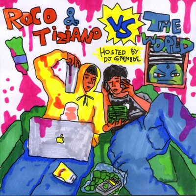 Roco & Tiziano Vs the World (feat. Tiziano) - EP