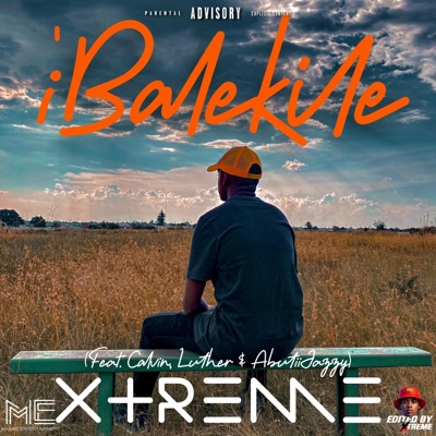 i'Balekile (feat. Calvin, Luther & AbutiiJazzy) - Single