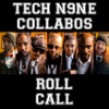 Roll Call (feat. King Iso, Joey Cool, JL, Lex Bratcher & X-Raided) - Single