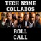 Roll Call (feat. King Iso, Joey Cool, JL, Lex Bratcher & X-Raided) artwork