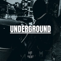 Underground - Single - Fat Point