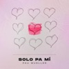 SOLO PA MI