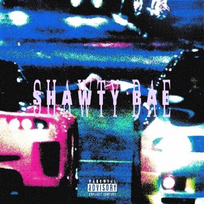 Shawty Bae (feat. S4gii, Demxns & Keysan) - Single