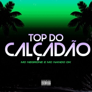Top do Calçadão (feat. Gree Cassua)