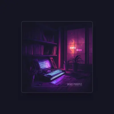 Listen to Mike Purple, watch music videos, read bio, see tour dates & more!