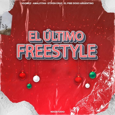 EL ULTIMO FREESTYLE - Single