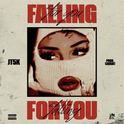 Falling For You - Single