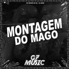 Montagem do Mago MC MENOR DO ML & DJ Dark
