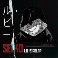 Seiko - Single - Lil Bipolar