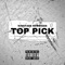 Top Pick (feat. RTW Biggs) - King Taee lyrics