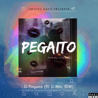 Pegaito (feat. El Nito & RDM) - Single
