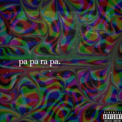 pa pa ra pa. - Single