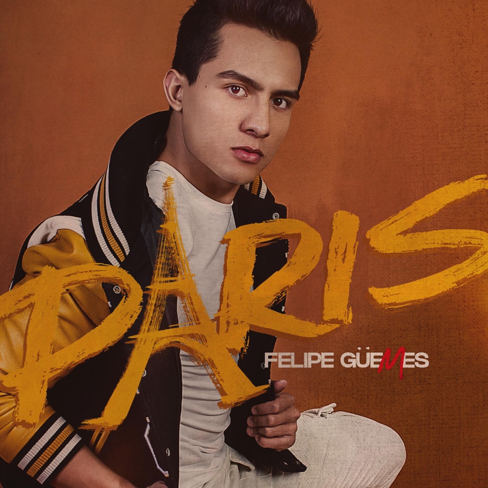 Обложка альбома «París - Single» — Felipe Güemes
