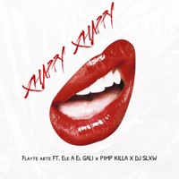 Xhapppy Xhapppy (feat. Dj Slxw) - Single - Flayte Arte