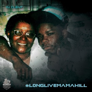 #Longlivemamahill - EP