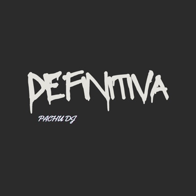Definitiva (Remix) - Single