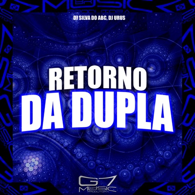 Retorno da Dupla - Single