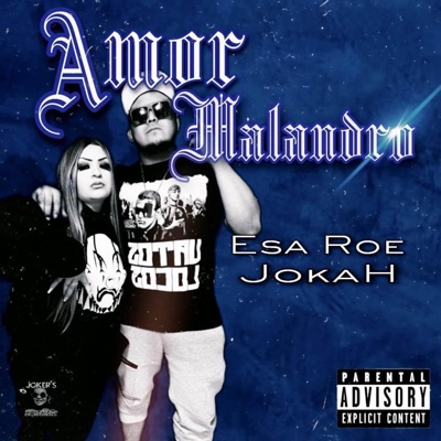 Amor Malandro (feat. Esa Roe) - Single