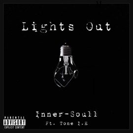 Lights Out (feat. Tone I.E) INNER-SOULL