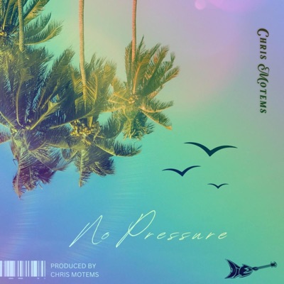 NO PRESSURE - Single